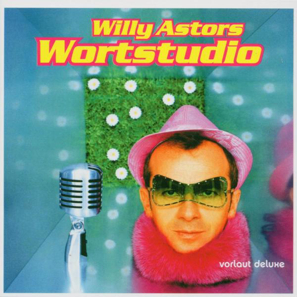 Willy Astor – Das aktuelle Wortstudio