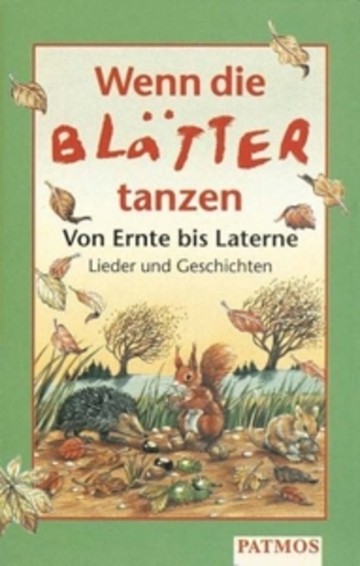 Diverse – Wenn die Blätter tanzen