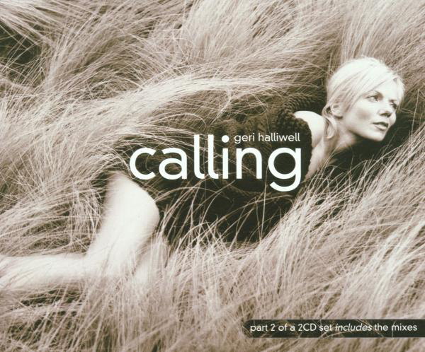 Geri Halliwell – Calling