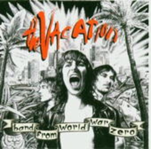 The Vacation – Band From World War Zero