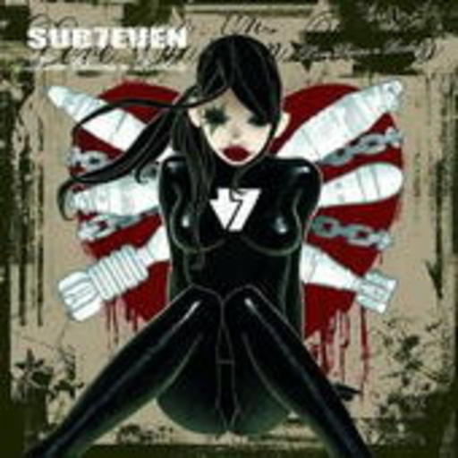 Sub7even – Love Chains 'n Rockets