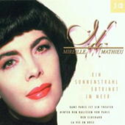 Mireille Mathieu – Ein Sonnenstrahl ertrinkt im Meer