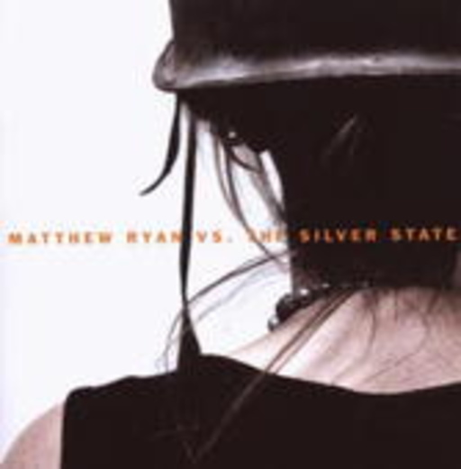 Matthew Ryan Vs. The Silver State