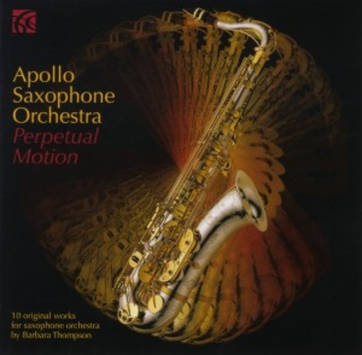 Apollo Saxophone Orchestra – Perpetual Motion