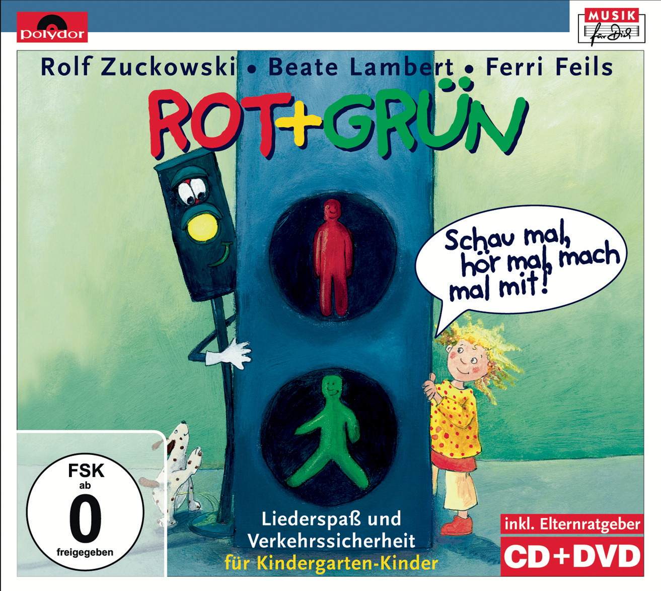 Rolf Zuckowski/Beate Lambert – Rot + Grün - Schau mal, hör mal, mach mal mit!