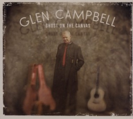 Glen Campbell – Ghost On The Canvas