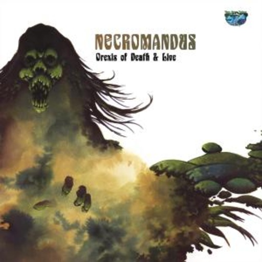 Necromandus – Orexis Of Death And Life