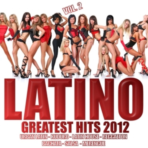 Diverse – Latino 2012 - Greatest Hits Vol. 2