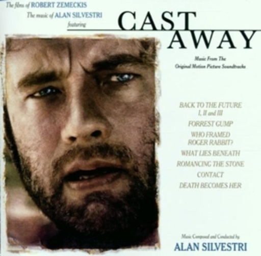 Alan Silvestri – Cast Away - Verschollen