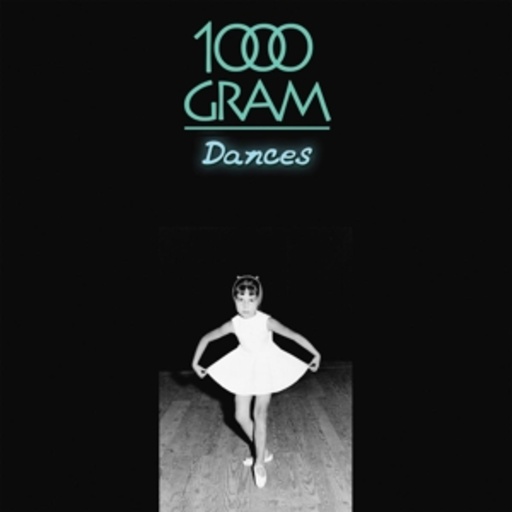 1000 Gram – Dances