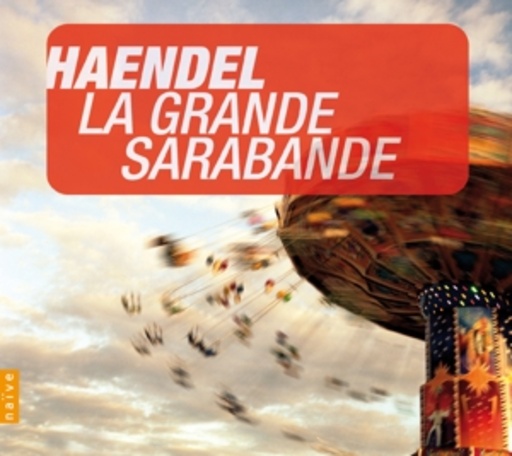 Diverse – La Grande Sarabande - Instants Classiques 7
