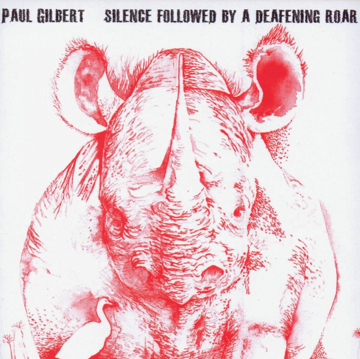 Paul Gilbert – Silence Followed By A Deafening Roar