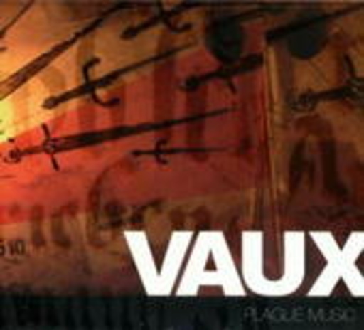 Vaux – Plague Music