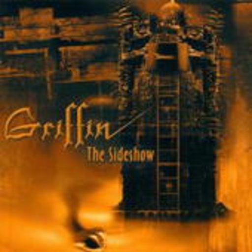 Griffin – The Sideshow