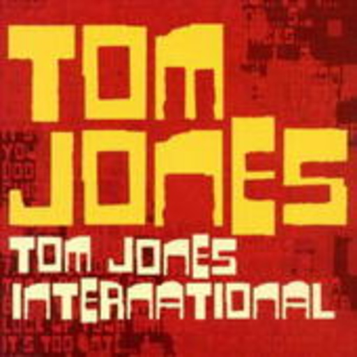 Tom Jones – Tom Jones International