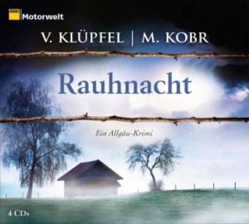 V. Klüpfel, M.Kobr – Rauhnacht - Ein Allgäu-Krimi