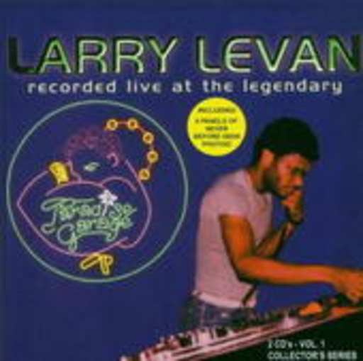 Larry Levan – Live At The Paradise Garage