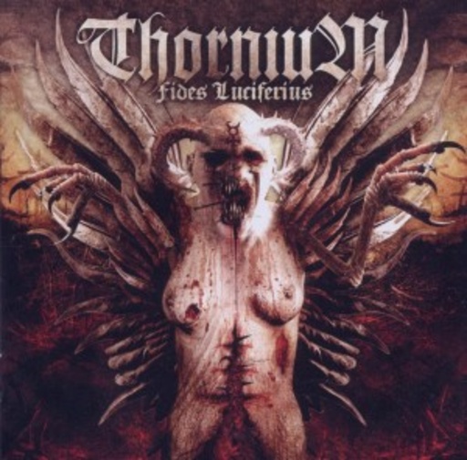 Thornium – Fides Luciferus