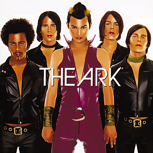The Ark – We Are The Ark