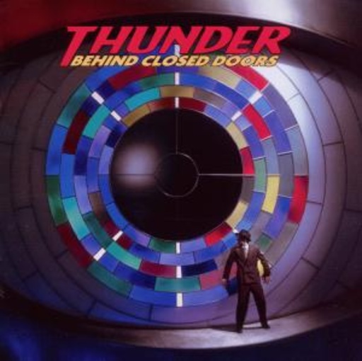 Thunder – Behind Closed Doors