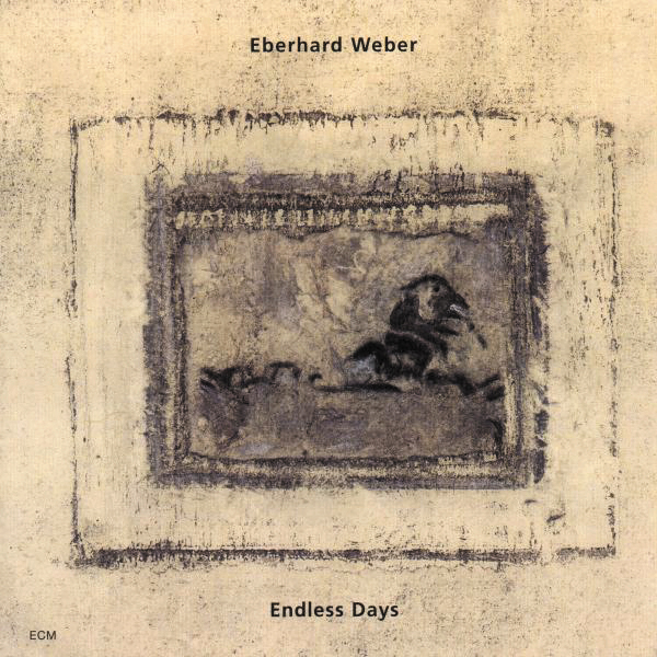 Eberhard Weber – Endless Days
