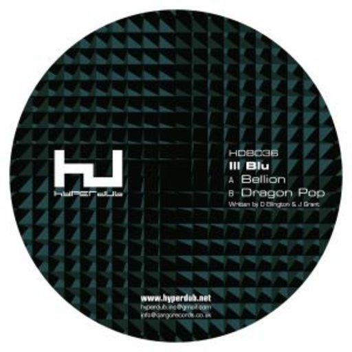 Ill Blu – Bellion / Dragon Pop