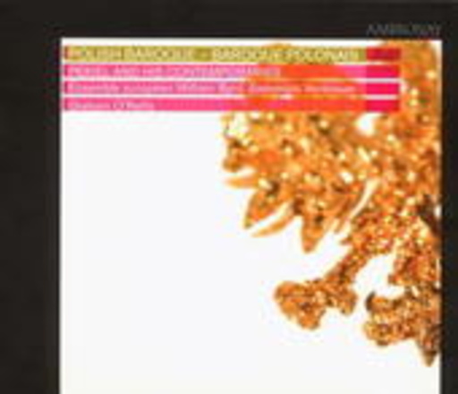 Ensemble Européen William Byrd/Graham O'Reilly – Polish Baroque: Pekiel And His Contemporaries