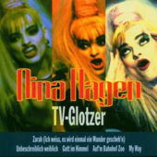 Nina Hagen – TV-Glotzer