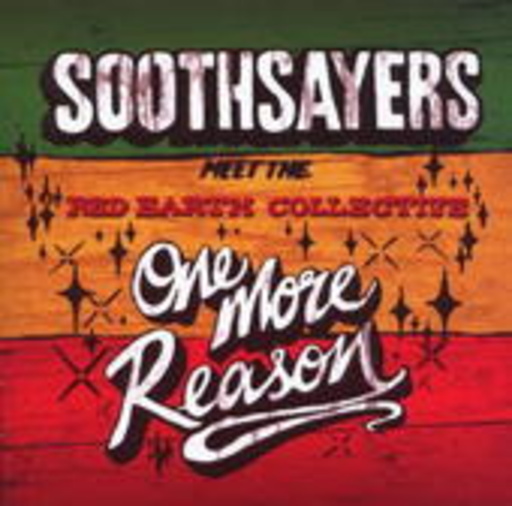 Soothsayers – One More Reason