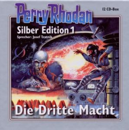 Josef Tratnik – Perry Rhodan: Silber Edition 1 - Die dritte Macht