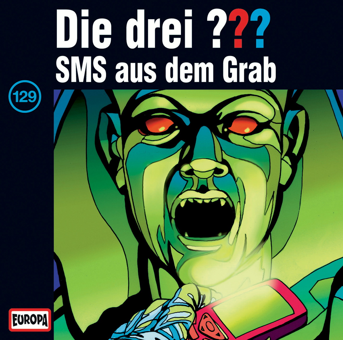 Die drei ??? – SMS aus dem Grab (129)