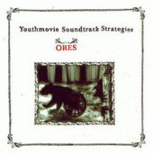 Youthmovie Soundtrack Strategies – Ores