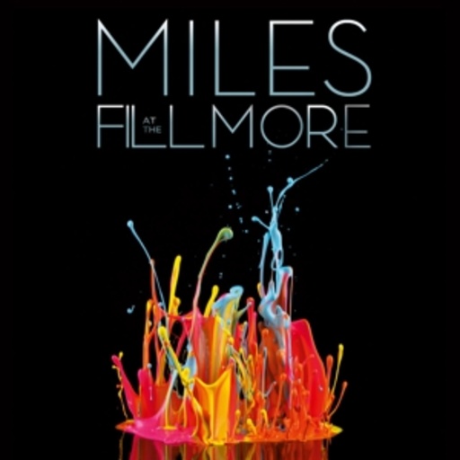 Miles Davis – Bootleg Series 3: Live At The Fillmore