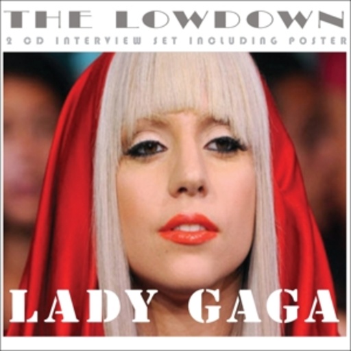 Lady Gaga – The Lowdown