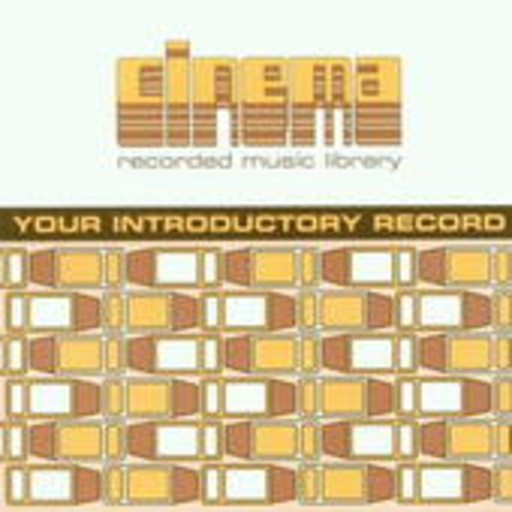 Cinema – Your Introductory Record