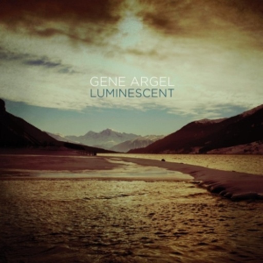 Gene Argel – Luminescent