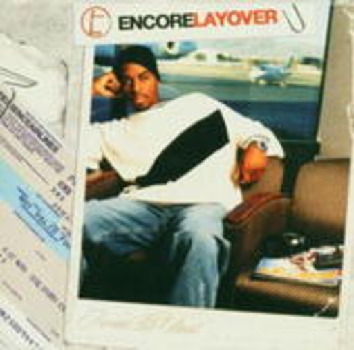 Encore – Layover