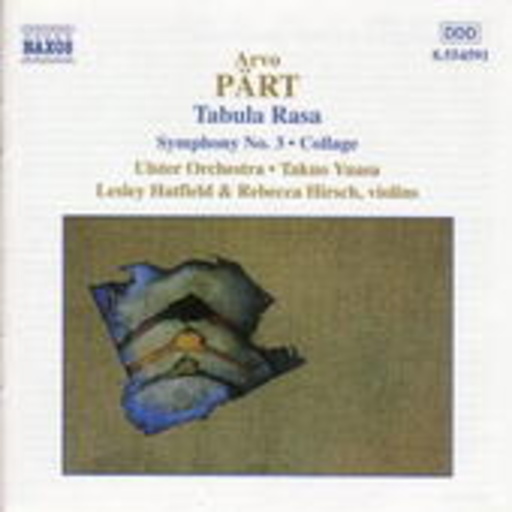 Ulster Orchestra/Takuo Yuasa/L.Hatfield/R.Hirsch – Tabula Rasa/Collage über Bach Symphony No.3