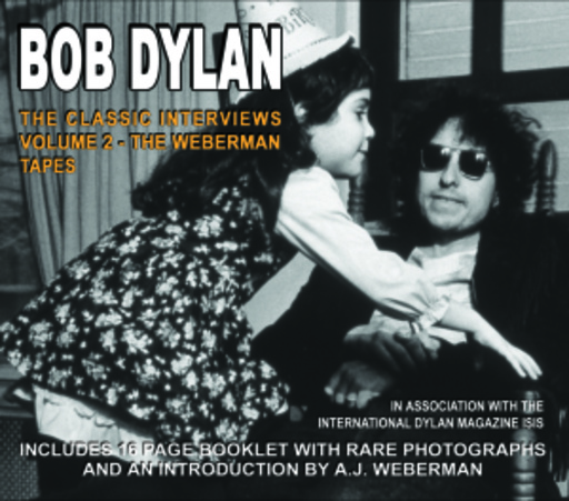 Bob Dylan – The Weberman Tapes