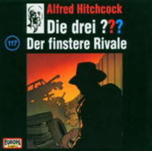 Die drei ??? – Der finstere Rivale (117)