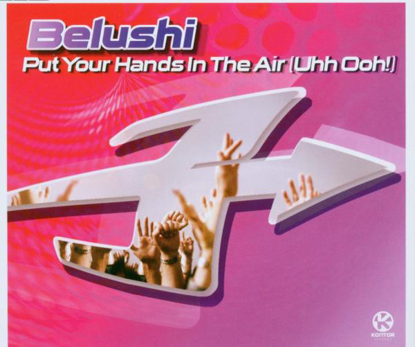 Belushi – Put Your Hands In The Air