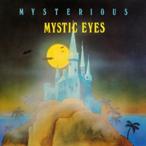 Mystic Eyes – Mysterious