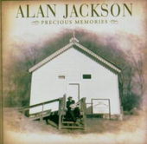 Alan Jackson – Precious Memories