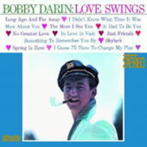 Bobby Darin – Love Swings