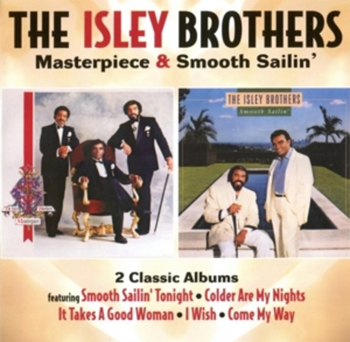 The Isley Brothers – Masterpiece/Smooth Sailin'
