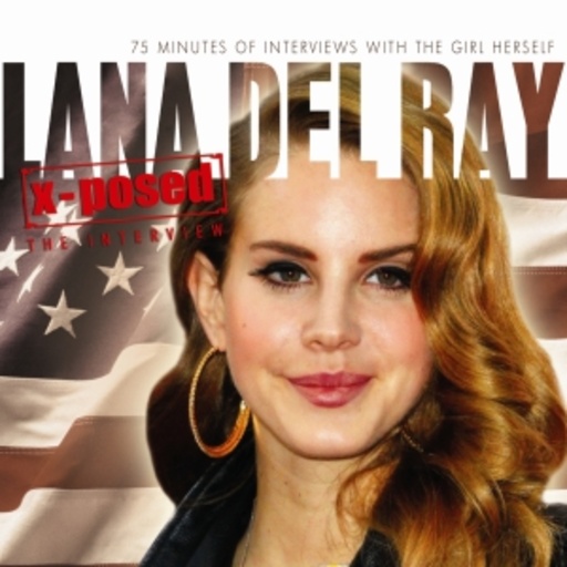 Lana Del Ray – X-Posed