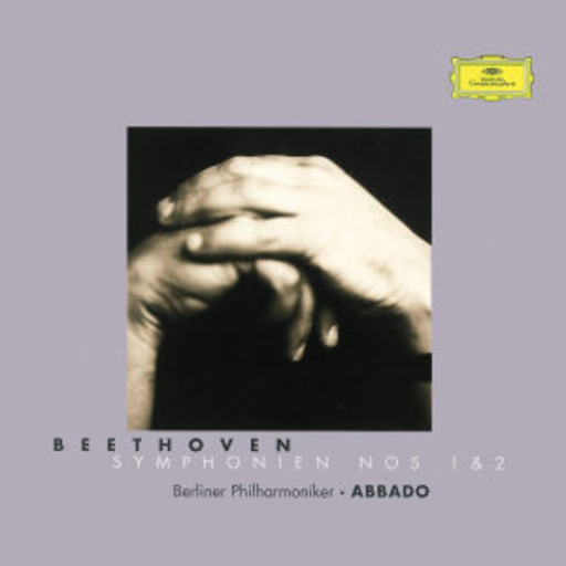 Claudio Abbado/Berliner Philharmoniker – Symphonien Nos 1 & 2