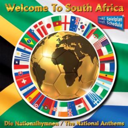 Diverse – Welcome To South Africa - Die Nationalhymnen