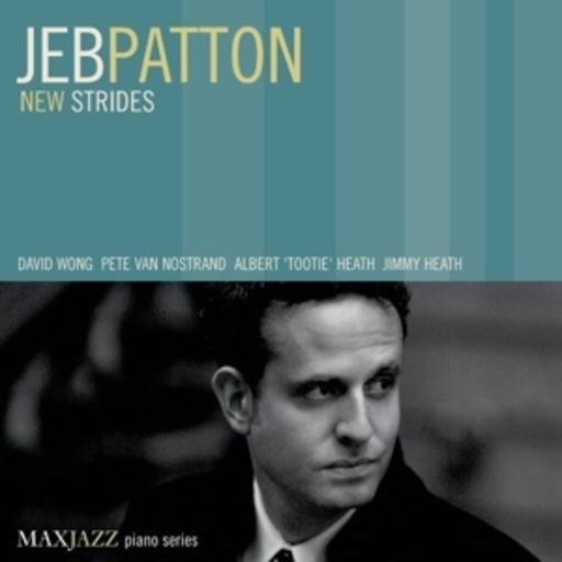 Jeb Patton – New Strides