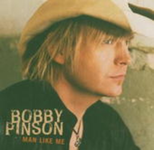 Bobby Pinson – Man Like Me